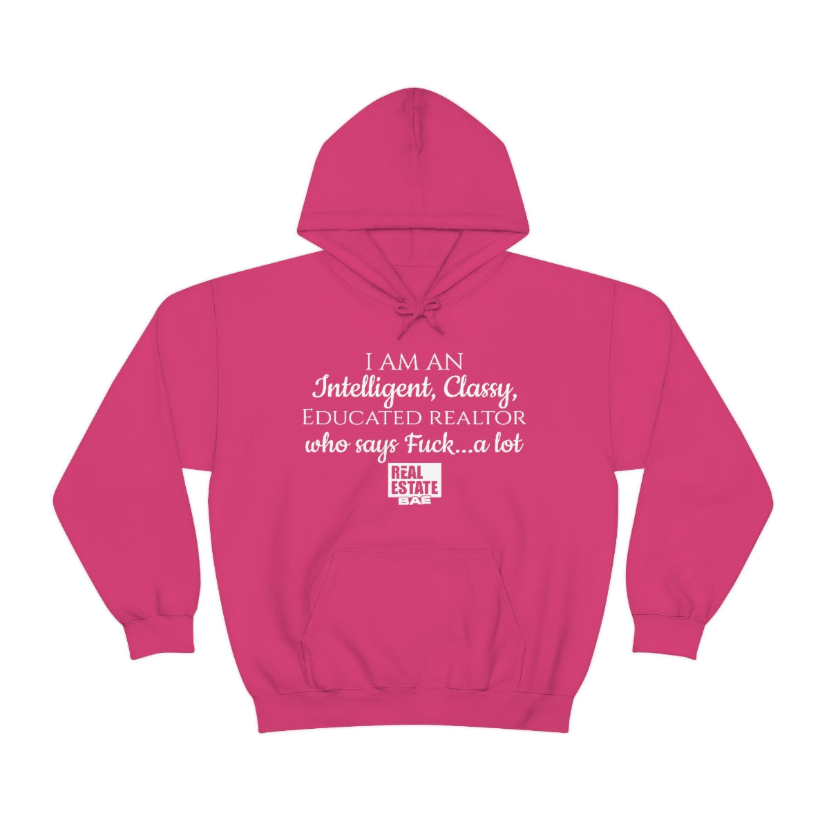 F*ck Hooded Sweatshirt- Real Estate Bae™