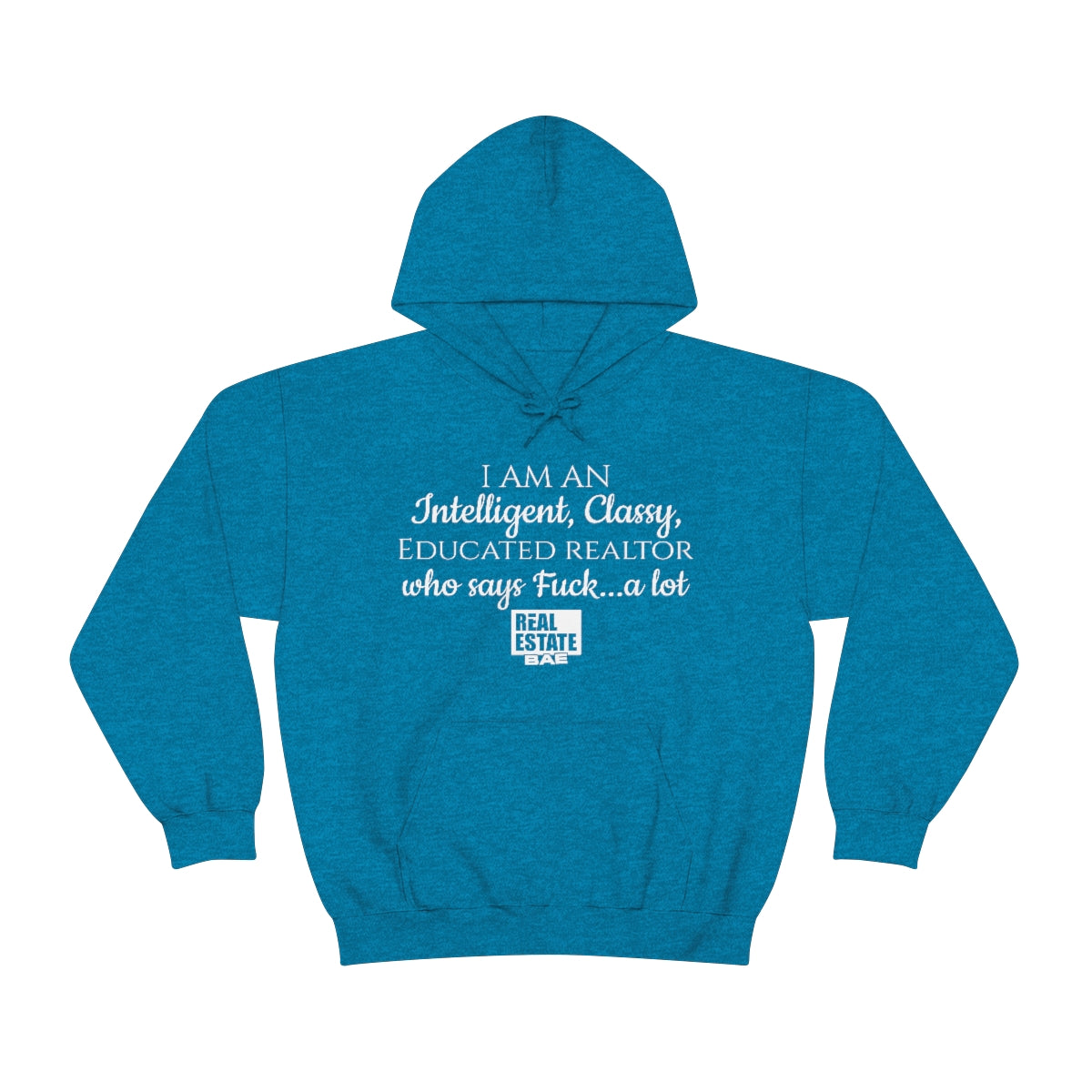 F*ck Hooded Sweatshirt- Real Estate Bae™