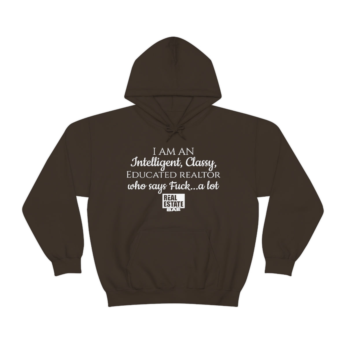 F*ck Hooded Sweatshirt- Real Estate Bae™