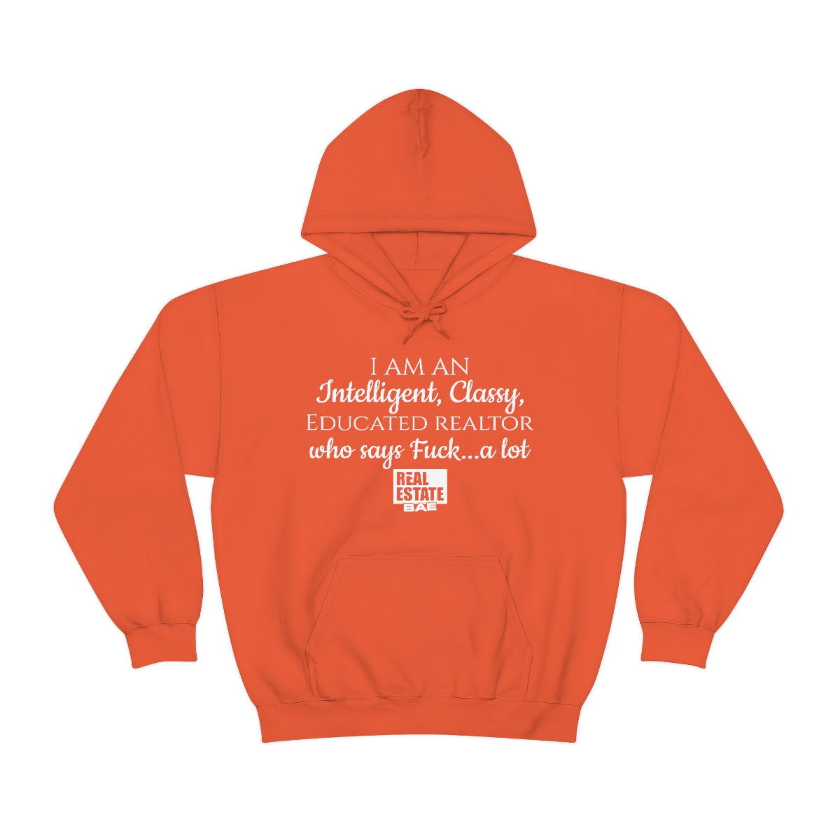 F*ck Hooded Sweatshirt- Real Estate Bae™
